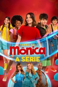 Turma da Mônica – A Série (2022)