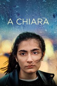 A Chiara (2021) Online