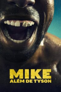 Mike: Além de Tyson (2022)