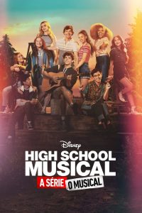High School Musical: A Série: O Musical (2019)