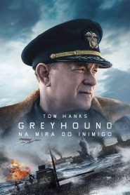 Greyhound – Na Mira do Inimigo (2020) Online