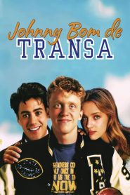 Johnny Bom de Transa (1988) Online