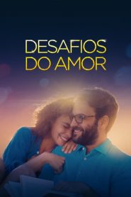 Desafios do Amor (2021) Online