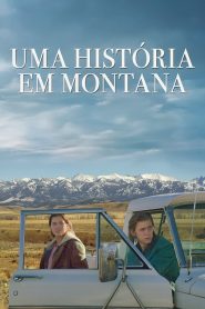 Uma história em Montana (2022) Online