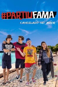#PartiuFama: Cancelado no Amor (2022) Online