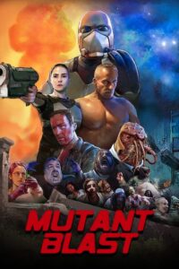Mutant Blast (2019) Online