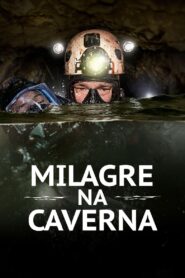 Milagre na Caverna (2019) Online