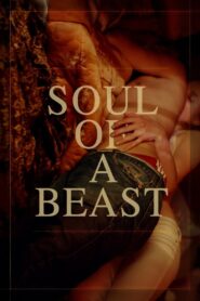 Soul of a Beast (2021) Online