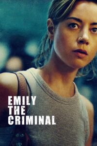 Emily the Criminal (2022) Online
