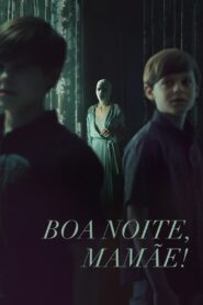 Boa Noite, Mamãe! (2022) Online