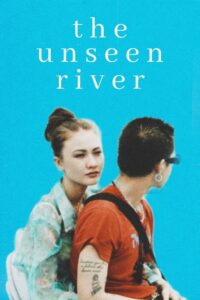 The Unseen River (2020) Online