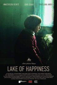 Lake of Happiness (2019) Online