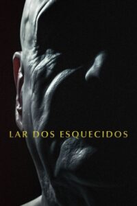 Lar dos Esquecidos (2022) Online