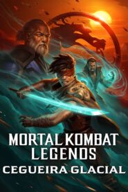 Mortal Kombat Legends: Cegueira Glacial (2022) Online