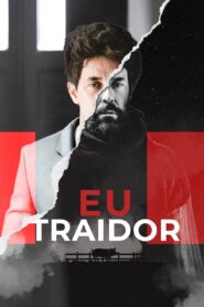 Eu, Traidor (2022) Online