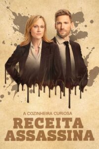 A Cozinheira Curiosa: Receita Assassina (2022) Online