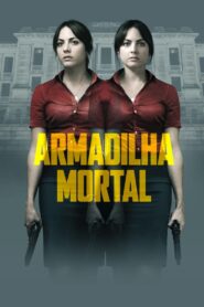 Armadilha Mortal (2016) Online