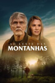 Ao Leste das Montanhas (2021) Online