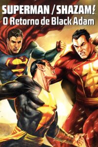 Superman/Shazam!: O Retorno do Adão Negro (2010) Online