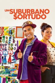 Um Suburbano Sortudo (2016) Online