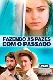 Fazendo as Pazes com o Passado (2016) Online