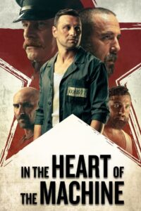 In The Heart Of The Machine (2022) Online