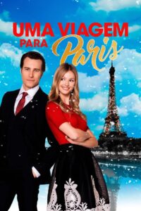 Uma Viagem para Paris (2019) Online