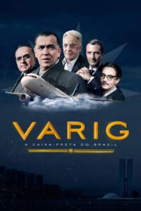 Varig: A Caixa-Preta do Brasil (2022) Online