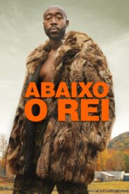 Abaixo o Rei (2021) Online