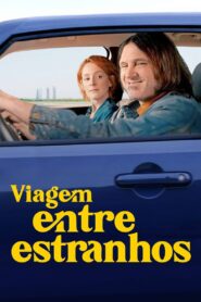 Viagem Entre Estranhos (2021) Online