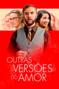 Outras Versões do Amor (2018) Online