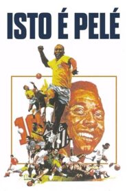 Isto é Pelé (1974) Online