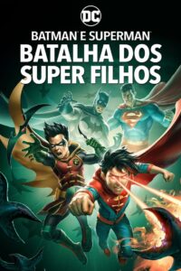 Batman e Superman: Batalha dos Super Filhos (2022) Online