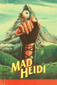 Mad Heidi (2022) Online