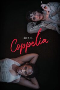 Hotel Coppelia (2021) Online