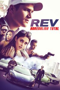 REV: Adrenalina Total (2020) Online
