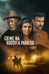 Crime na Rodovia Paraíso (2022) Online