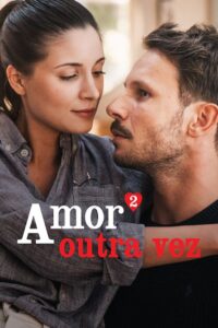 Amor² Outra Vez (2023) Online