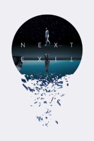 Next Exit (2022) Online