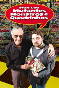 Stan Lee: Mutantes, Monstros e Quadrinhos (2002) Online