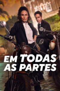 Em Todas as Partes (2023) Online