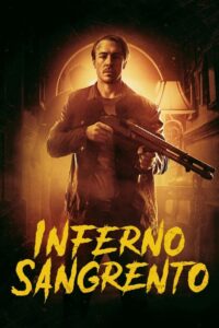 Inferno Sangrento (2021) Online