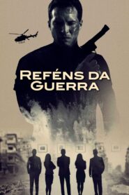 Reféns da Guerra (2021) Online