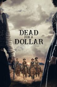 Dead for a Dollar (2022) Online