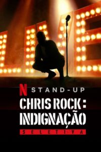 Chris Rock: Indignação Seletiva (2023) Online