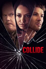Collide (2022) Online