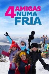 Quatro Amigas Numa Fria (2022) Online