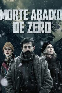 Morte Abaixo de Zero (2018) Online