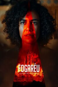 Fogaréu (2022) Online