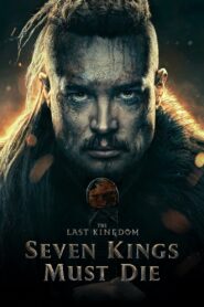 O Último Reino: Sete Reis Devem Morrer (2023) Online